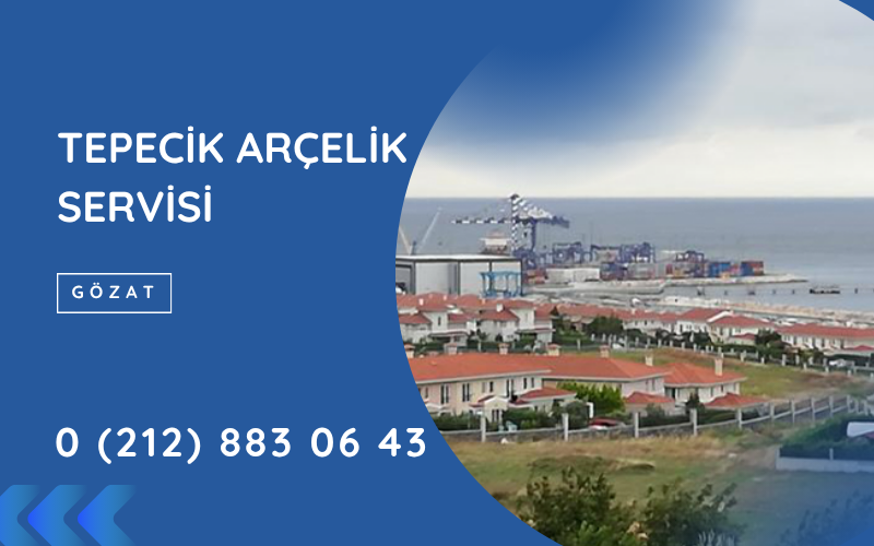 Tepecik Arçelik Servisi