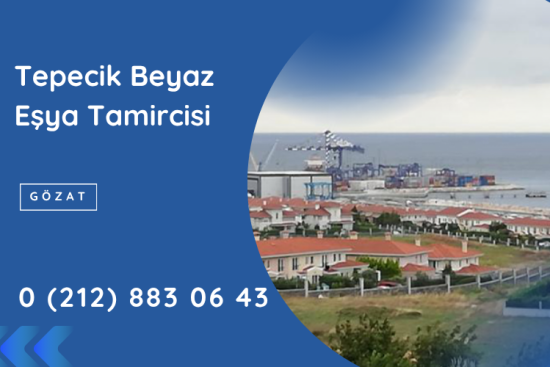 Tepecik Beyaz Eşya Tamircisi