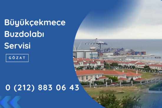 Büyükçekmece Buzdolabı Servisi